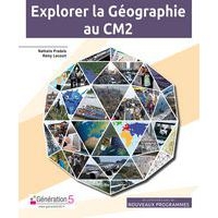Histoire géographie CM2 Explorer la géographie - Image principale