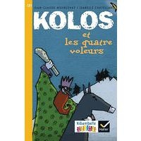 Ribambelle CE1 série jaune album 1 - Kolos et les quatre voleurs - Image principale