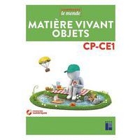 Comprendre le monde Matière, vivant, objets CP/CE1 + CD-Rom Matériel éditeur vendu à prix net - Image principale