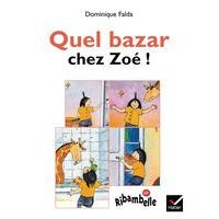 Ribambelle CP série bleue album 2 - Quel bazar chez Zoé - Image principale