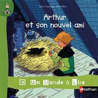 Un monde à lire CP Album 5 - Arthur et son nouvel ami édit.2012 - Image principale