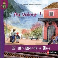 Un monde à lire CP Album 8 - Au voleur ! édit.2012 - Image principale