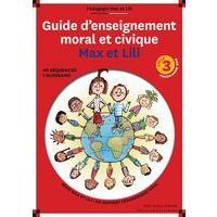 Guide d enseignement moral et civique max et lili cycle 3 - Image principale