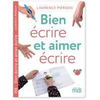 Guide pédagogique - Bien écrire et aimer écrire - Image principale