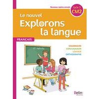 Le nouvel explorons la langue CM2 - manuel eleve 2020 - Image principale