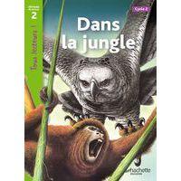 Dans la jungle niveau 2 - tous lecteurs ! - ed.2011 - Image principale