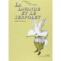 La lavande et le serpolet (cahier d'exercices) - Image principale