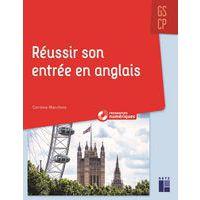 Réussir son entrée en anglais GS/CP + téléchargement - Image principale