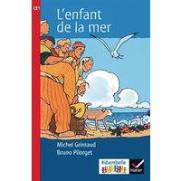 Ribambelle CE1 série rouge album 4 - L'enfant de la mer - Image principale