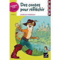 Classiques et cie école cycle 3 Des contes pour réfléchir - Charles Perrault - Image principale