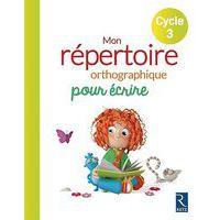 Mon repertoire orthographique pour ecrire - cycle 3 - Image principale