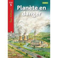 Planete en danger niveau 5 - tous lecteurs ! - ed.2010 - Image principale