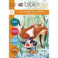 Le bibliobus CP/CE1 Livre élève n°34 - La soupe au caillou - Image principale