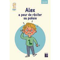 Quartier libre - CE/CM Alex a peur de réciter sa poésie - Pack de 5 exemplaires édition 2020 - Image principale