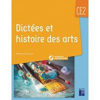 Dictees et histoire des arts CE2 + cd-rom + telechargement - Image principale