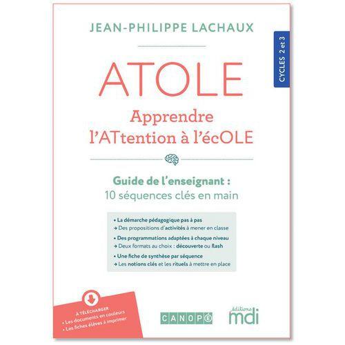 Illustration de : Atole L'attention ça s'apprend - Guide des séances