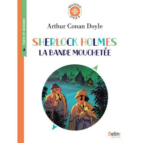 Illustration de : Boussole Cycle 3 Sherlock Holmes - Le Ruban Moucheté