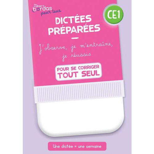 Illustration de : Cahiers Bordas pour tous - Dictées préparées CE1 cahier corrigé