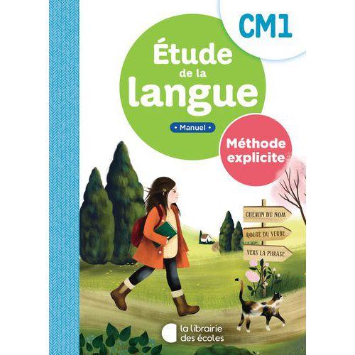 Illustration de : Méthode Explicite CM1 Etude de la langue - Manuel élève édit.2023