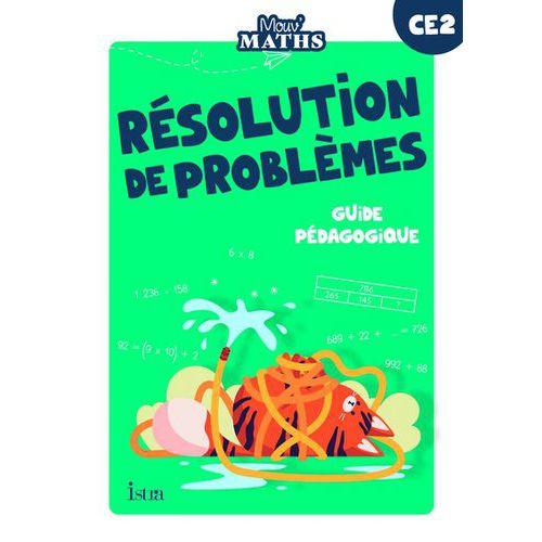 Illustration de : Mouv'Maths - Résolution de problèmes CE2 guide pédagogique
