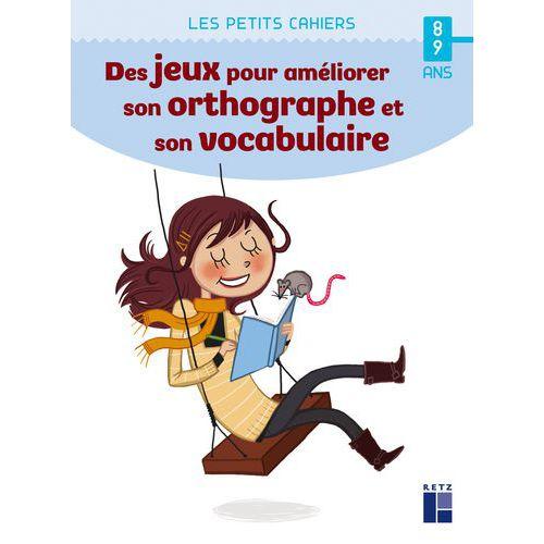 Illustration de : Des jeux pour améliorer son orthographe et vocabulaire 8/9