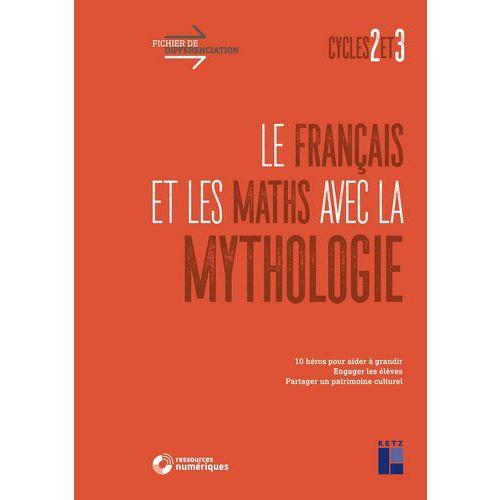Illustration de : Le français et les maths avec la mythologie cycles 2/3