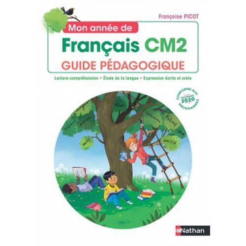 Illustration de : Mon année de français CM2 Guide pédagogique