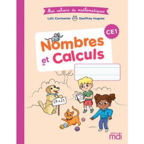 Illustration de : Mes cahiers de mathématiques CE1 Cahier nombres et calcul