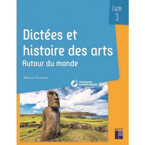 Illustration de : Dictées et histoire des arts - cycle 3 - Autour du monde