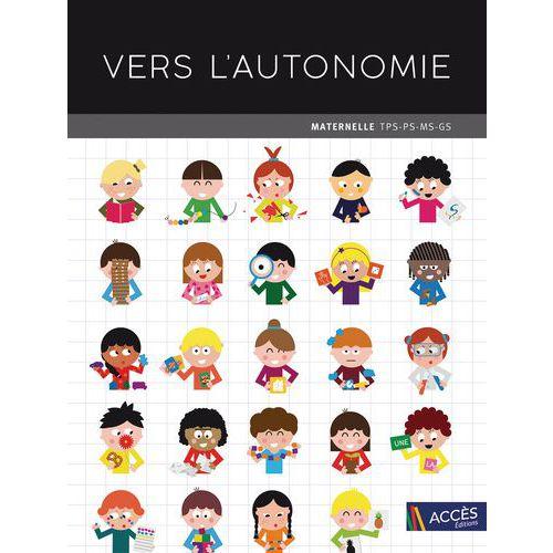 Illustration de : Vers l'autonomie TPS-PS-MS-GS + compléments numériques