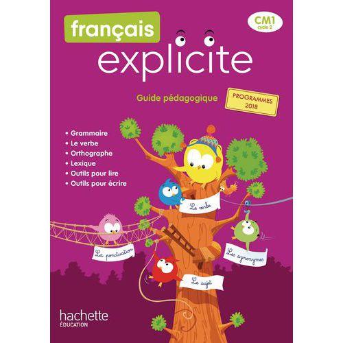 Illustration de : 9782017872573 FRANçAIS EXPLICITE CM1 GUI