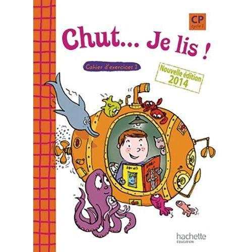 Illustration de : Chut... je lis ! - methode de lecture cp - cahier 1 élève
