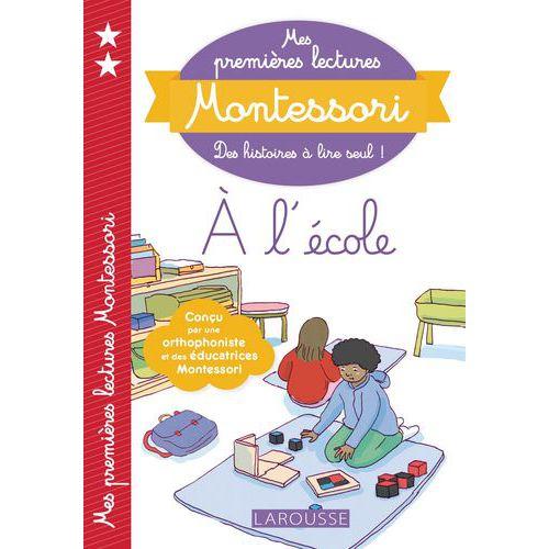 Illustration de : 9782035955579 MES PREMIERES LECTURES MONTESSORI, A L'ECOLE