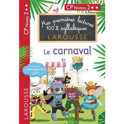 Illustration de : Mes premieres lectures 100 % syllabiques niveau 2
