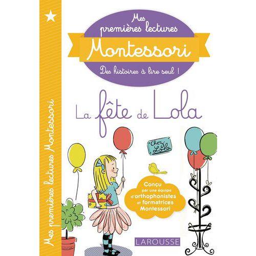 Illustration de : 9782035947185 LAROUSSE MES PREMIERES LECTU-RES MONTESSORI LA FETE DE