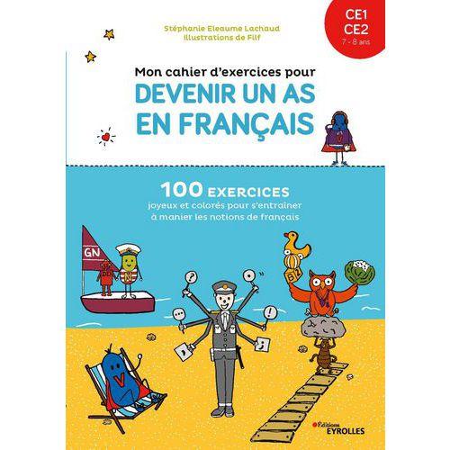 Illustration de : 9782416002755 Mon cahier d'exercices pour devenir un as en français CE