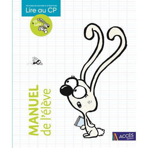 Illustration de : 9782383210368 Lire au CP manuel de l'élève