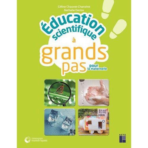 Illustration de : Éducation scientifique à grands pas TPS/PS/MS/GS + ressources