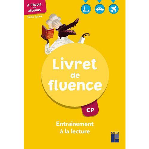 Illustration de : À l’école des albums série 2 jaune cp livret de fluence 2022