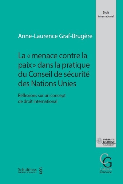 La "menace contre la paix" dans la pratique du conseil de sécurité des nations unies - Image principale