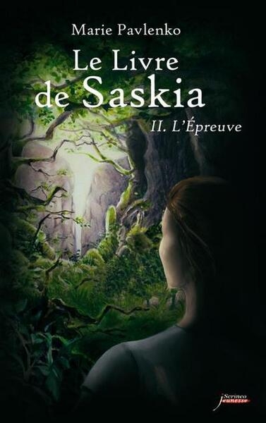 Le livre de saskia - tome 02 : l'épreuve - Image principale