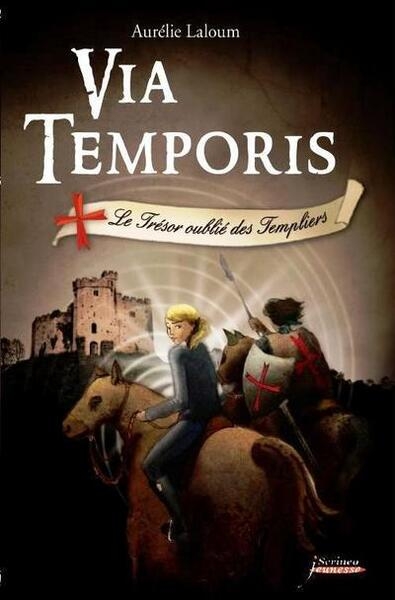 Via temporis - tome 2 le trésor oublié des templiers - Image principale