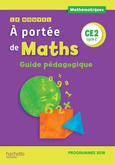 Le nouvel a portée de maths ce2 - guide pédagogique - edition 2019 - Image principale