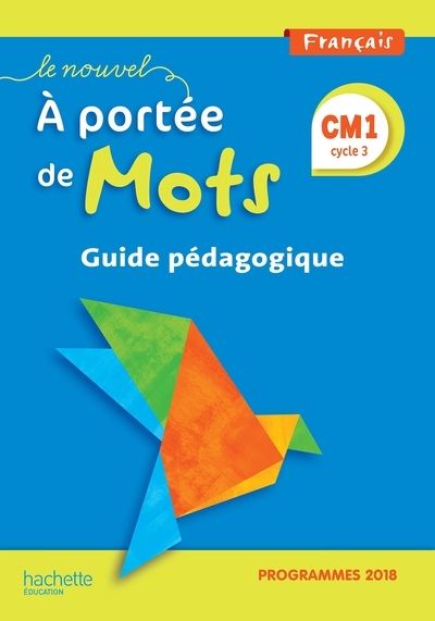 Le nouvel a portée de mots cm1 - guide pédagogique - edition 2019 - Image principale