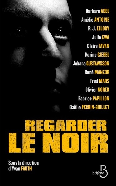 Regarder le noir - Image principale