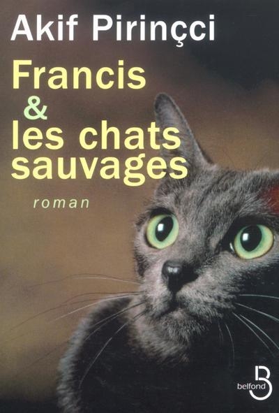 Francis et les chats sauvages - Image principale
