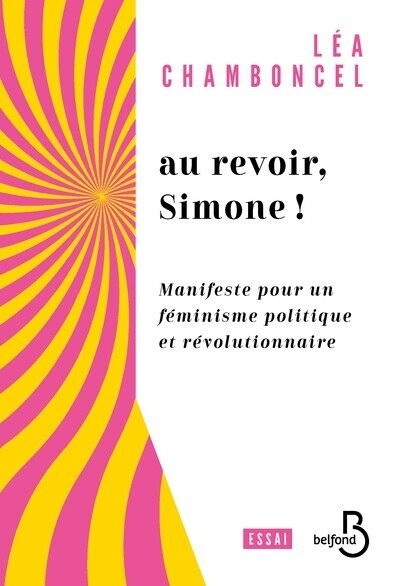 Au revoir, simone ! - manifeste pour un féminisme politique et révolutionnaire - Image principale