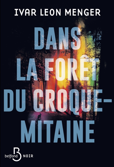 Dans la forêt du croque-mitaine - Image principale