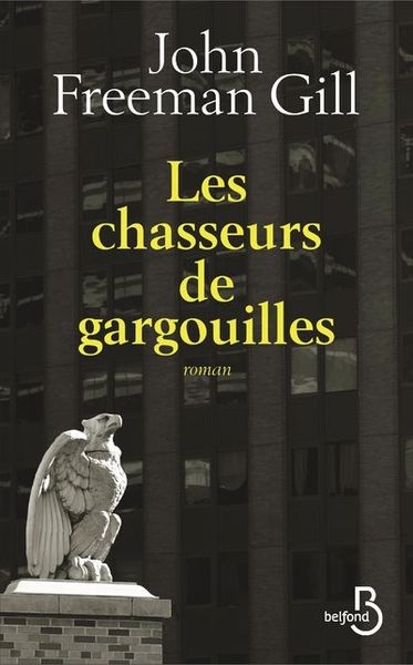 Les chasseurs de gargouilles - Image principale