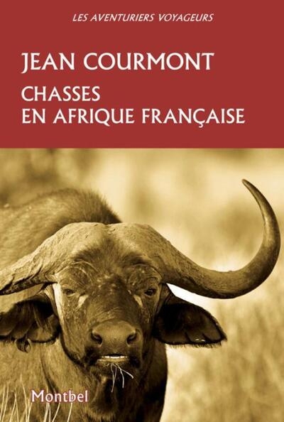 Chasses en afrique française - Image principale